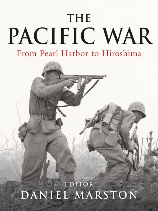 Title details for The Pacific War by Daniel Marston - Wait list
